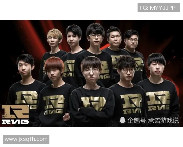 RNG从默默无闻到世界冠军的奋斗历程与荣耀时刻回顾